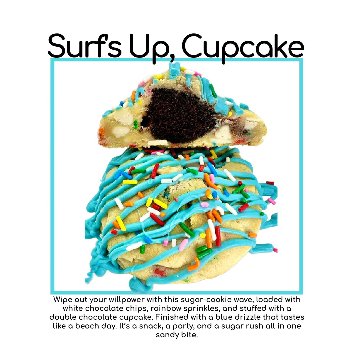 Surf's Up, Cupcake